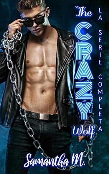 The Crazy Wolf - La Serie Completa